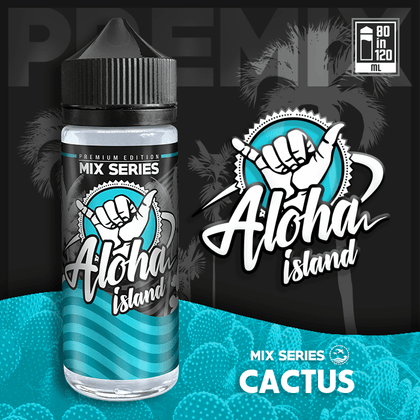 ALOHA ISLAND MIX-SHAKE-VAPE - 80/120ML - CACTUS (ΚΑΚΤΟΣ)